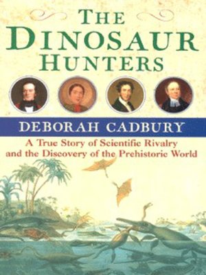 cover image of The dinosaur hunters